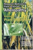 RESEARCH METHODS IN PLANT SCIENCES, ALLELOPATHY : VOLUME 2. PLANT PROTECTION